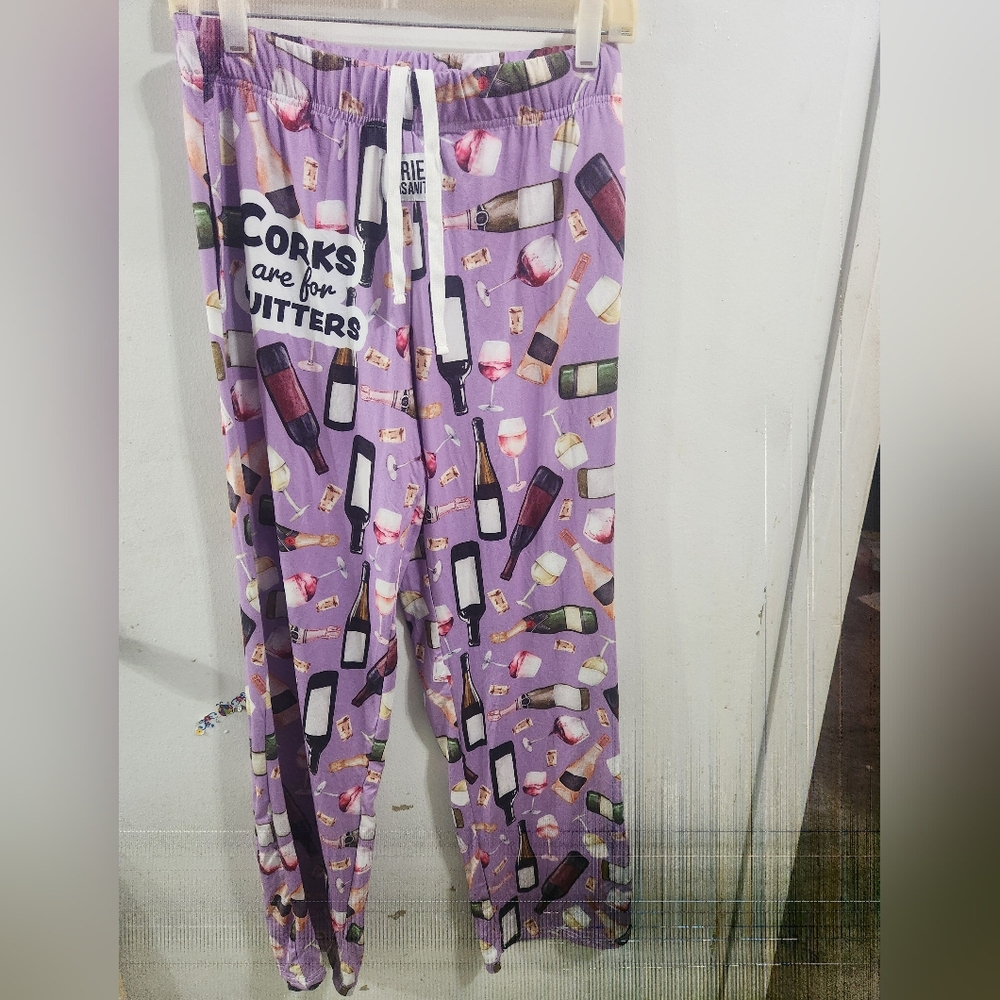“Corks Are For Quitters” lounge pants. Size M NWOT